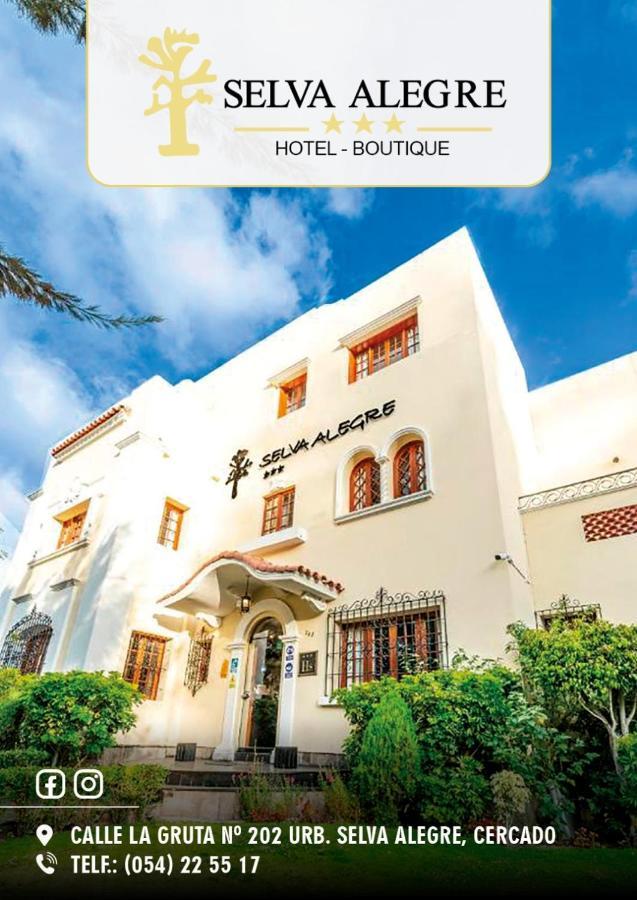 Hotel Boutique Selva Alegre Arequipa Exterior foto